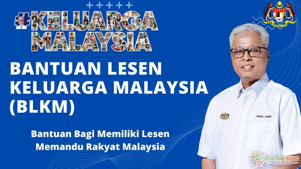 Bantuan Lesen Memandu Keluarga Malaysia BLKM Tahun 2022 L Bantuan