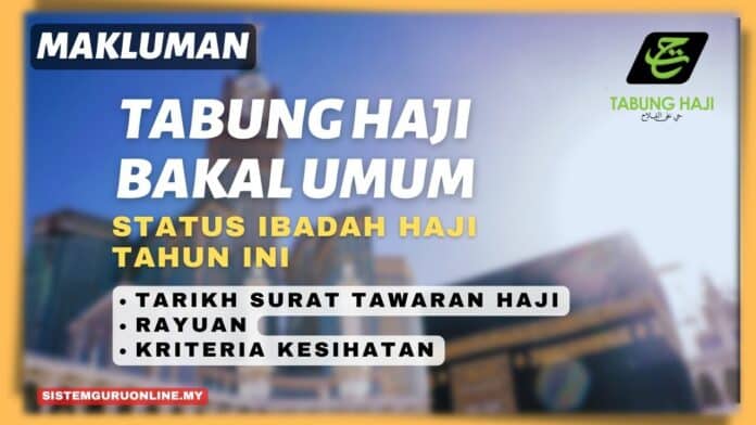 Tabung Haji Bakal Umum Status Ibadah Haji Tahun Ini Tarikh Surat