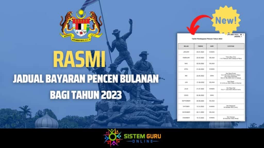 JADUAL BAYARAN PENCEN BULANAN BAGI TAHUN 2023