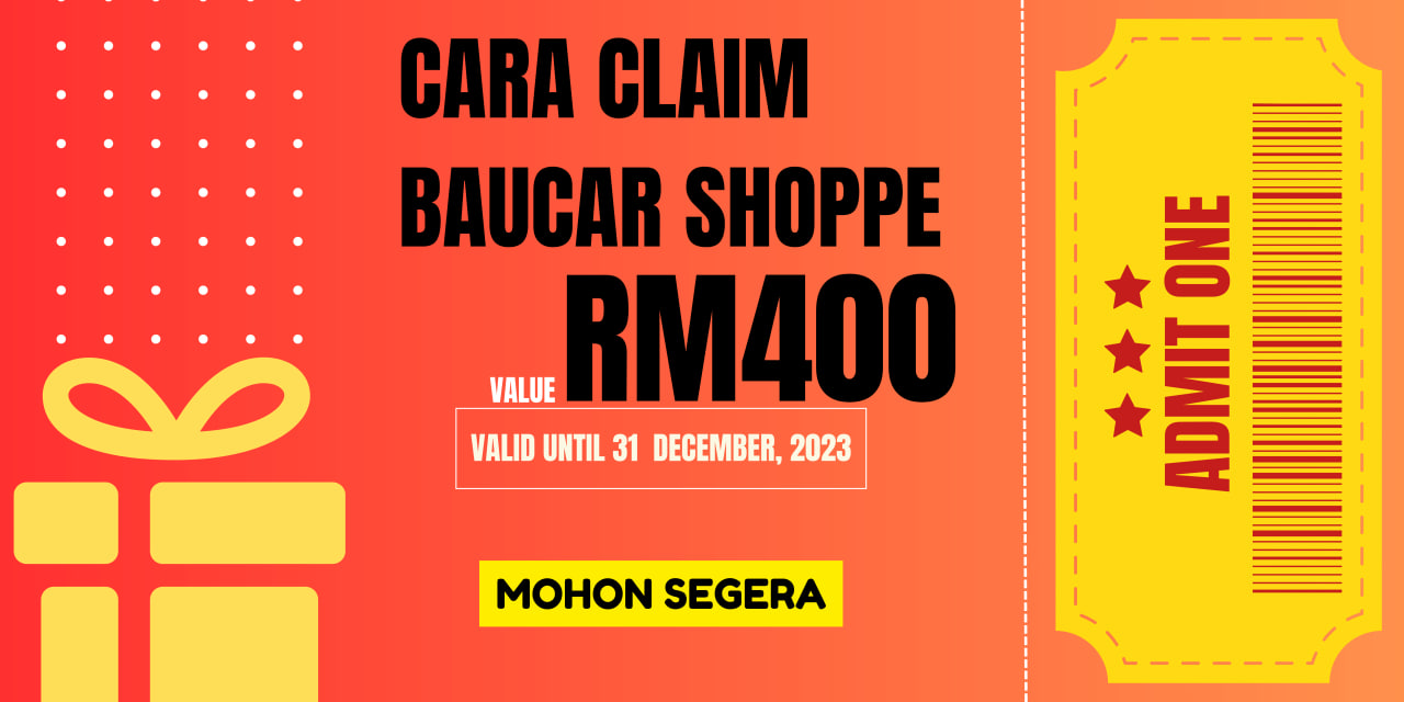 Cara Claim Baucar Kredit Shoppe RM400 Bagi 2023