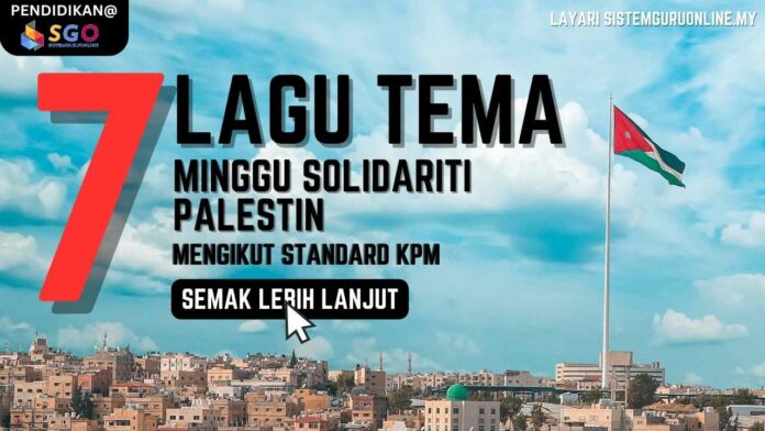 Cadangan Lagu Tema Minggu Solidariti Palestin