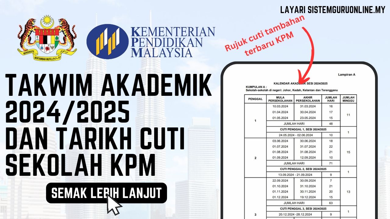 Takwim Akademik 2024 Dan Tarikh Cuti Sekolah KPM