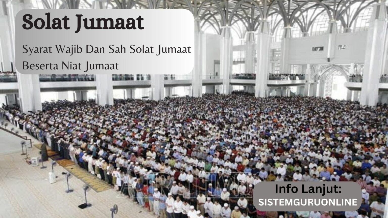 Solat Jumaat Syarat Wajib Dan Sah Solat Jumaat Beserta Niat Jumaat