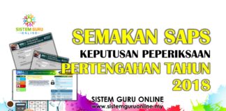 Semakan SAPS Keputusan Peperiksaan Pertengahan Tahun 2018