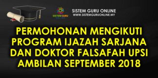 Permohonan Mengikuti Program Ijazah Sarjana dan Doktor Falsafah UPSI Ambilan September 2018