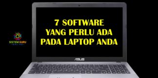 7 Software yang Perlu Ada pada Laptop Anda