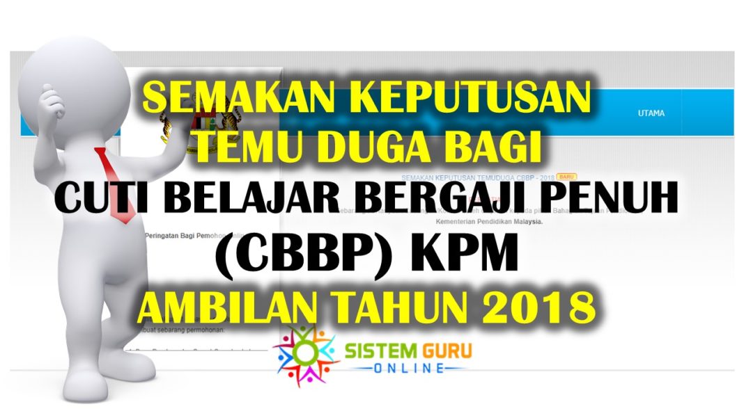 Semakan Keputusan Temu duga bagi Cuti Belajar Bergaji ...