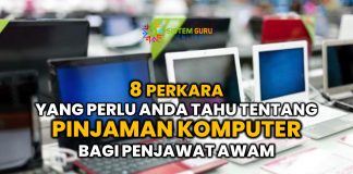 Pinjaman Komputer dan 8 perkara penting yang perlu anda tahu berkaitan pinjaman komputer bagi penjawat awam