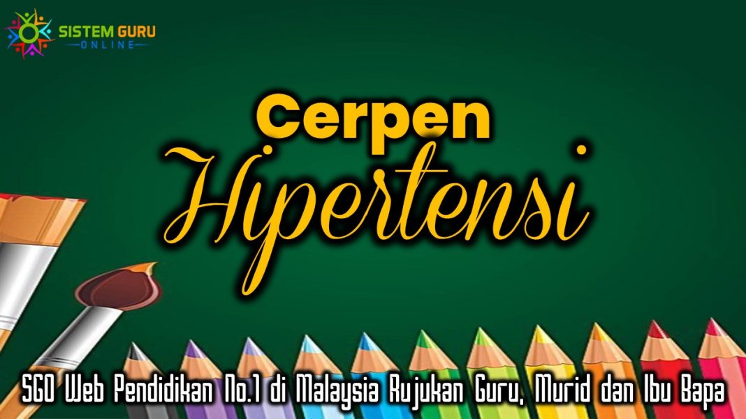 Cerpen Hipertensi