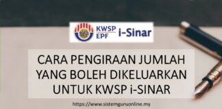 CARA PENGIRAAN PENGELUARAN i-SINAR KWSP 2020