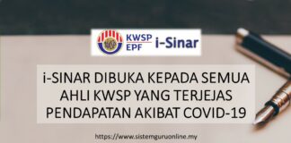 i-SINAR DIBUKA KEPADA SEMUA AHLI KWSP YANG TERJEJAS PENDAPATAN AKIBAT COVID-19