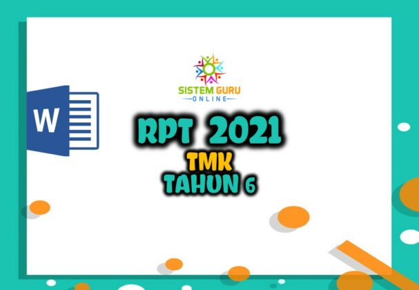 RPT 2021 TMK Tahun 6