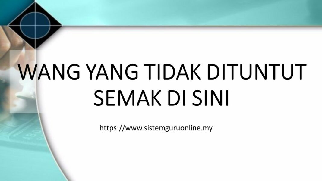 WANG YANG TIDAK DITUNTUT? SIMPLE SEMAK KELAYAKAN ANDA DI SINI 2021