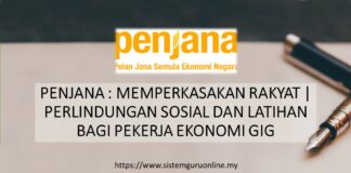 PENJANA : MEMPERKASAKAN RAKYAT | PERLINDUNGAN SOSIAL DAN LATIHAN BAGI PEKERJA EKONOMI GIG TAHUN 2020 PENJANA