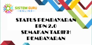 STATUS PEMBAYARAN BPN 2.0 | SEMAKAN TARIKH PEMBAYARAN OFFICIAL