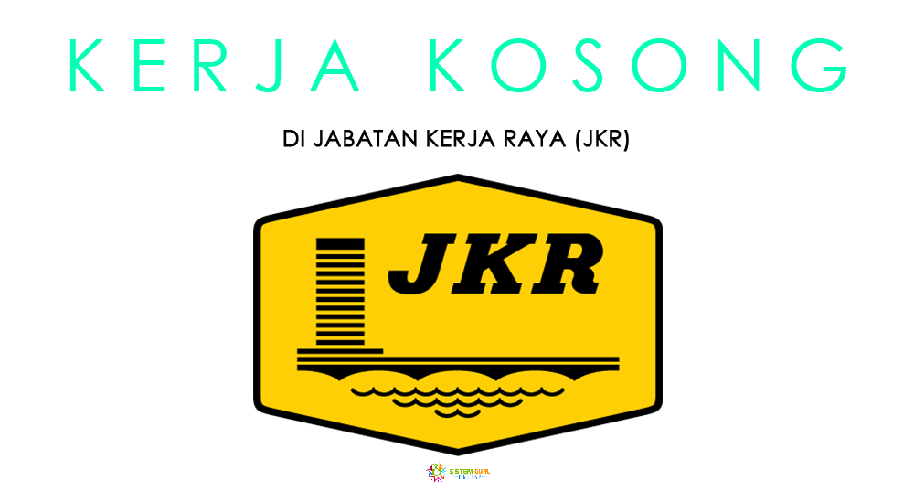 Kerja Kosong di Jabatan Kerja Raya (JKR)