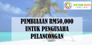 PEMBIAAAN RM50000 UNTUK PENGUSAHA PELANCONGAN