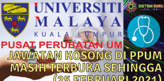 Senarai Kerja Kosong Pusat Perubatan Universiti Malaya di PPUM : Mohon Sebelum Tarikh Tutup 2021