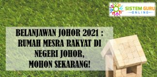 BELANJAWAN JOHOR 2021 : RUMAH MESRA RAKYAT DI NEGERI JOHOR, MOHON SEKARANG!