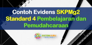 Contoh Evidens SKPMg2 Standard 4 Pembelajaran dan Pemudahcaraan Standard 4 SKPMg2