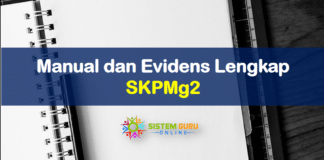 Manual dan Evidens Lengkap Standard Kualiti Pendidikan Malaysia Gelombang Kedua (SKPMg2) Evidens Lengkap SKPMg2
