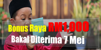 Official Bonus Raya RM1,000 Bakal Diterima 7 Mei Bonus Raya RM1,000 Bakal Diterima 7 Mei