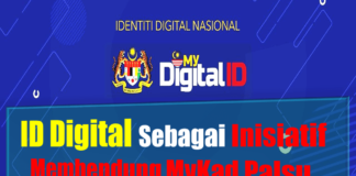 ID Digital Sebagai Inisiatif Membendung MyKad Palsu ID Digital Sebagai Inisiatif Membendung MyKad Palsu