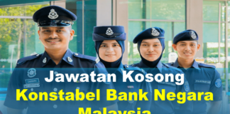 Jawatan Kosong Konstabel Bank Negara Malaysia