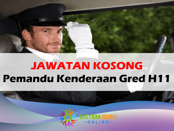 Gred h11 kenderaan pemandu Permohonan Jawatan