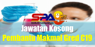Jawatan Kosong Pembantu Makmal Gred C19 Effective April 2021 Jawatan Kosong Pembantu Makmal Gred C19
