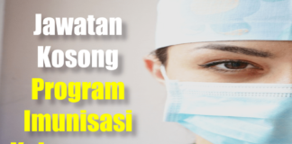 Jawatan Kosong Program Imunisasi Kebangsaan Effective April 2021 Jawatan Kosong Program Imunisasi Kebangsaan