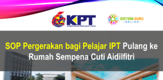 SOP Pergerakan bagi Pelajar IPT Pulang ke Rumah Sempena Cuti Aidilfitri