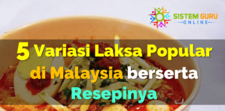 5 Variasi Laksa Popular di Malaysia Berserta Resepinya