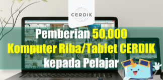 Pemberian 50000 Komputer Riba/Tablet CERDIK Kepada Pelajar Pemberian 50,000 Komputer Riba Tablet Kepada Pelajar