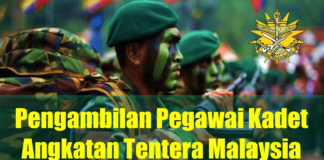 Pengambilan Pegawai Kadet Angkatan Tentera Malaysia Effective April 2021 Pengambilan Pegawai Kadet Angkatan Tentera Malaysia