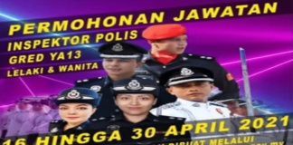 Permohonan Jawatan Inspektor Polis Gred YA13 Lelaki dan Wanita Effective April 2021 Permohonan Inspektor Polis Gred YA13 Lelaki dan Wanita