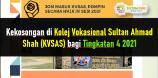 Kekosongan di Kolej Vokasional Sultan Ahmad Shah (KVSAS) Rompin bagi Pelajar Tingkatan 4