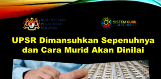 UPSR Dimansuhkan Sepenuhnya dan Cara Murid Akan Dinilai