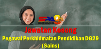 Jawatan Kosong Pegawai Perkhidmatan Pendidikan DG29 (Sains)