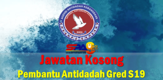 Jawatan Kosong Pembantu Antidadah Gred S19 Effective Mei 2021 Jawatan Kosong Pembantu Antidadah Gred S19