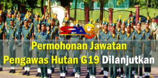 Permohonan Jawatan Pengawas Hutan G19 Dilanjutkan
