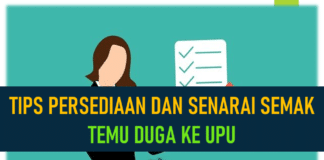 Tips Persediaan dan Senarai Semak Untuk Temu Duga UPU