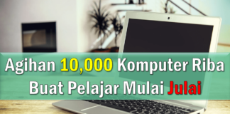 Official Agihan 10,000 Komputer Riba Buat Pelajar Mulai Julai Agihan 10,000 Komputer Riba Buat Pelajar Mulai Julai