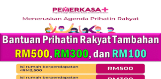 Official Bantuan Prihatin Rakyat Tambahan RM500, RM300, dan RM100 Bantuan Prihatin Rakyat Tambahan RM500, RM300, dan RM100