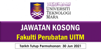 Jawatan Kosong Fakulti Perubatan UITM Effective Jun 2021 Jawatan Kosong Fakulti Perubatan UITM