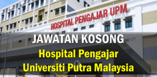 Jawatan Kosong Hospital Pengajar Universiti Putra Malaysia Effective Jun 2021 Jawatan Kosong Hospital Pengajar Universiti Putra Malaysia