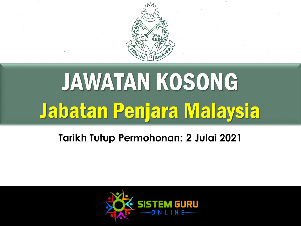 Jawatan Kosong Jabatan Penjara Malaysia