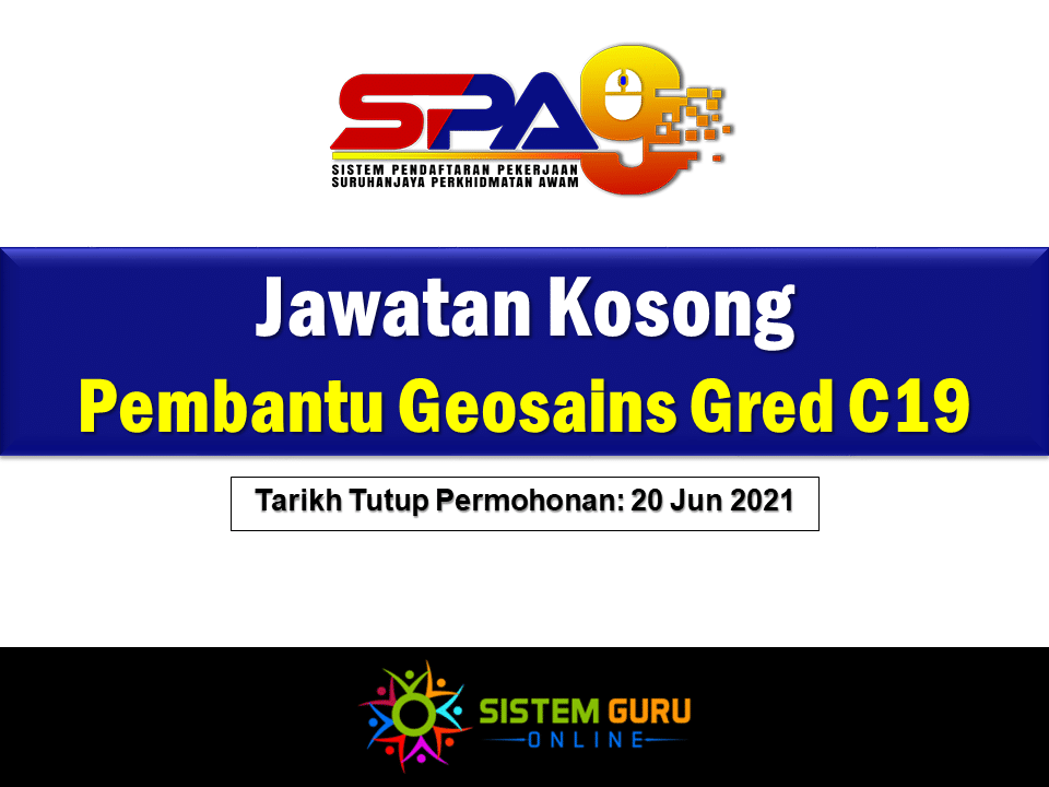 Jawatan Kosong Pembantu Geosains Gred C19 Effective Jun 2021