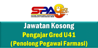 Jawatan Kosong Pengajar Gred U41 (Penolong Pegawai Farmasi) Effective Jun 2021 Jawatan Kosong Pengajar Gred U41 (Penolong Pegawai Farmasi)