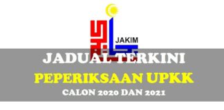 Official Jadual UPKK bagi Calon 2020 dan 2021 jadual terkini UPKK calon 2020 dan 2021